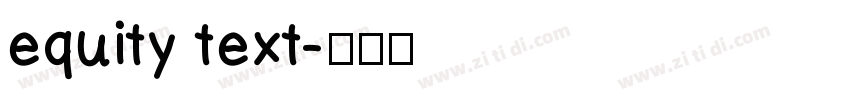 equity text字体转换
